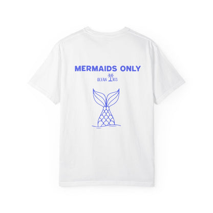 MERMAIDS ONLY-Blue T Shirt